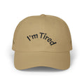 I'm Tired Dad Cap – Minimal Embroidered White Baseball Hat