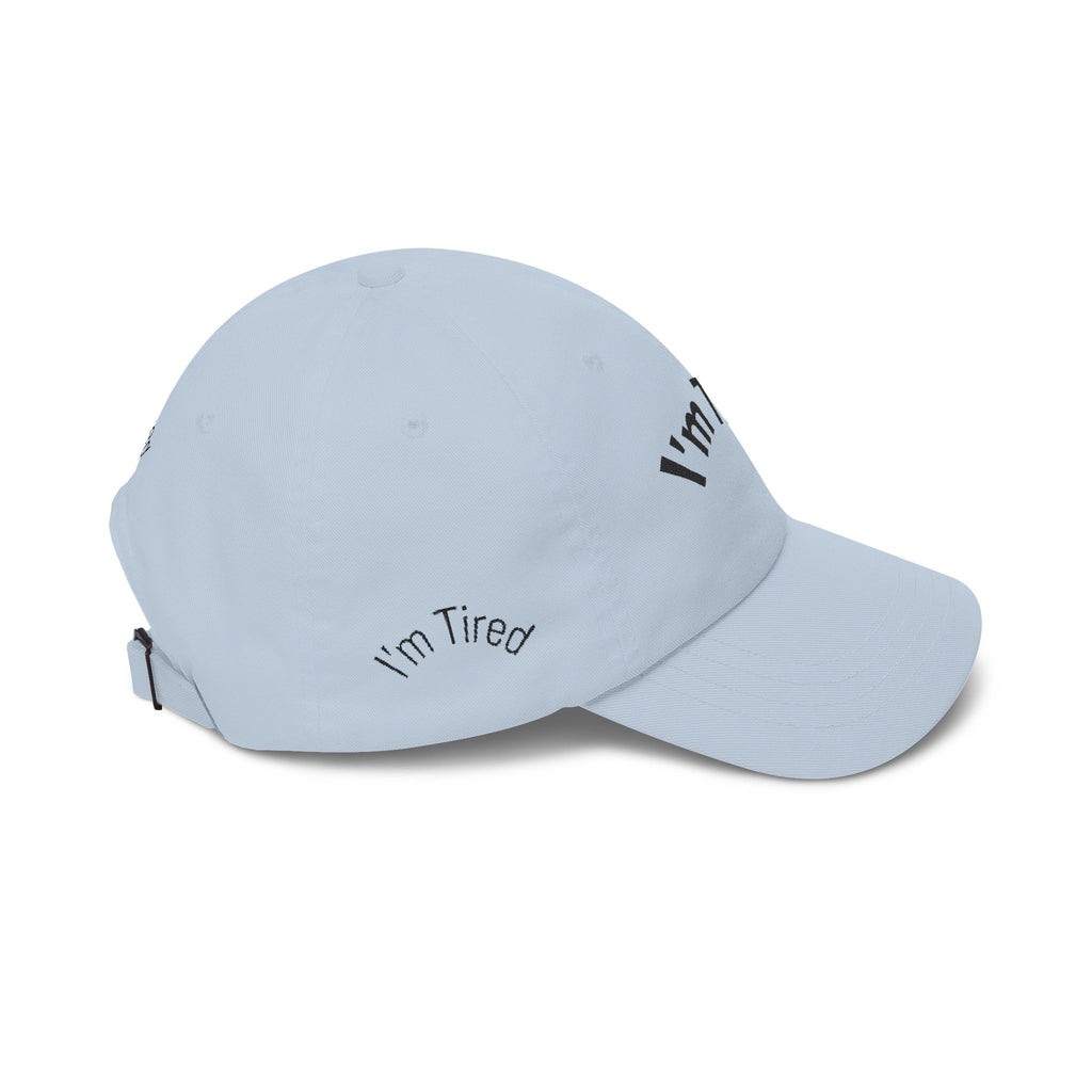 I'm Tired Dad Cap – Minimal Embroidered White Baseball Hat