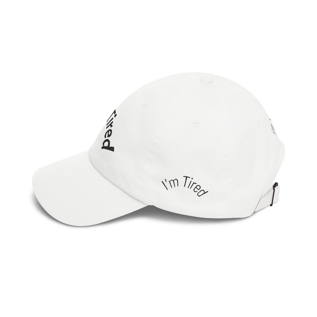 I'm Tired Dad Cap – Minimal Embroidered White Baseball Hat